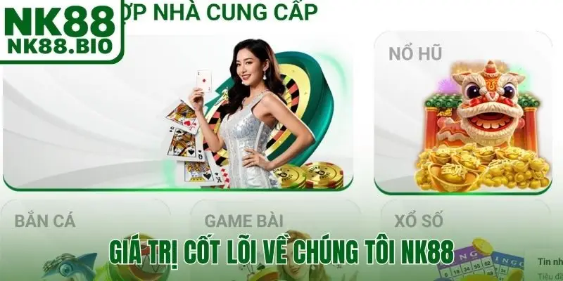 Giá trị cốt lõi về chúng tôi NK88 - Tôn trọng hoạt động người dùng
